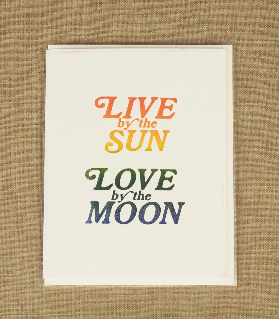 Live by the Sun Card