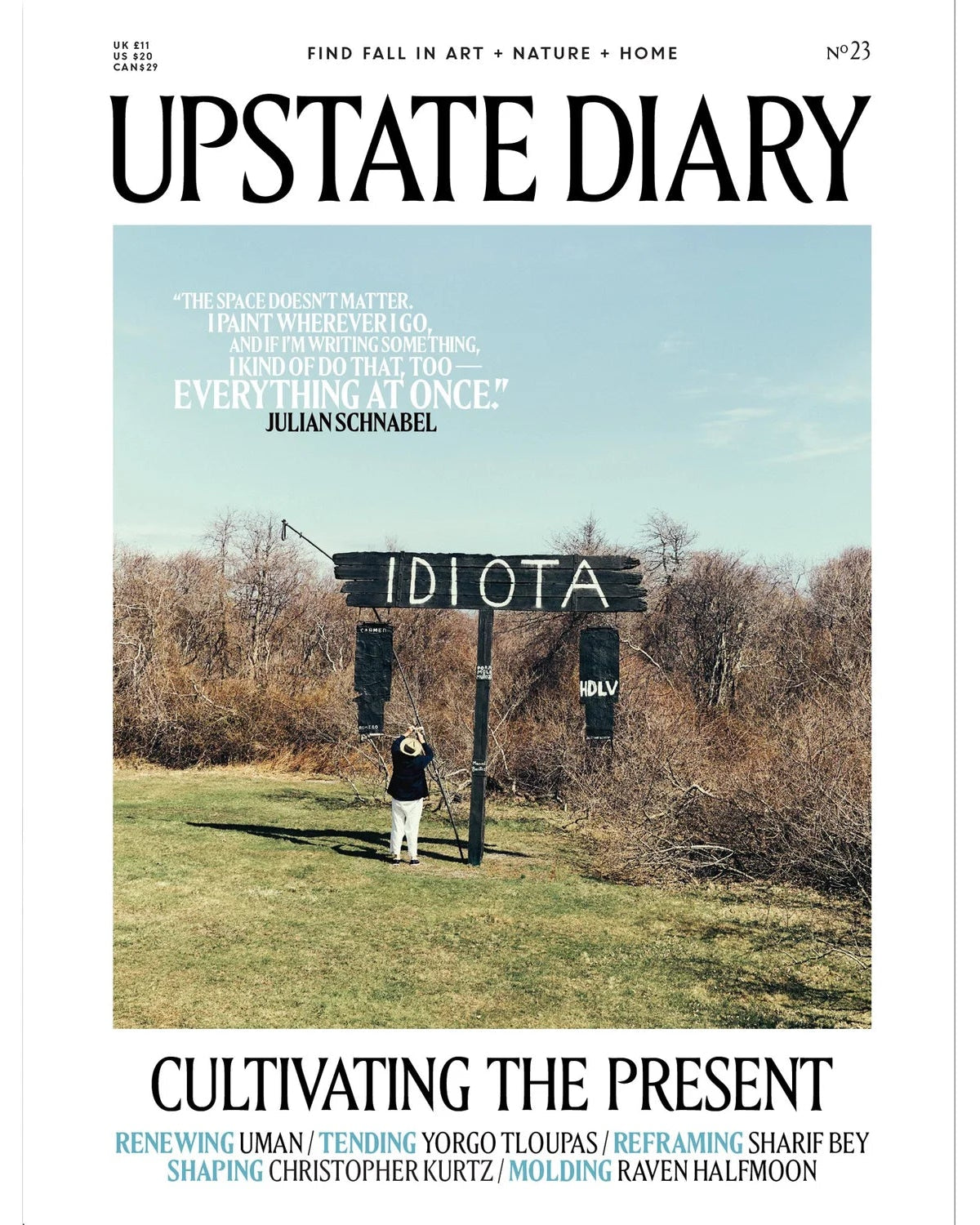 Upstate Diary: Issue 23 Cultivating the Present