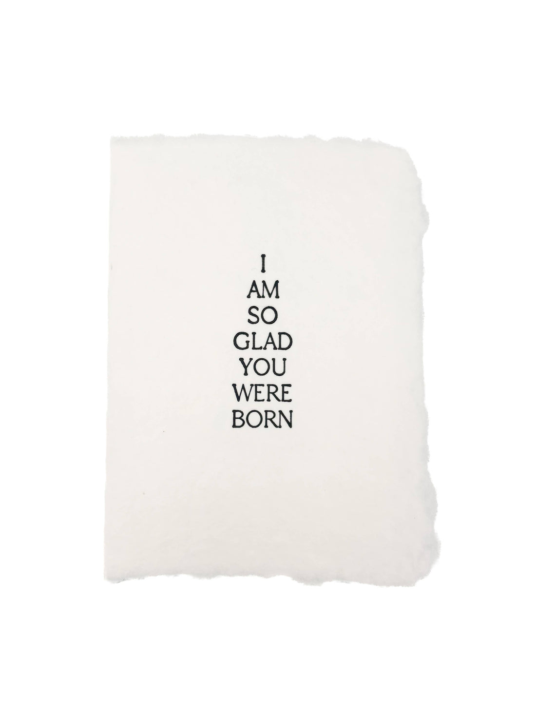 So Glad You Were Born Card
