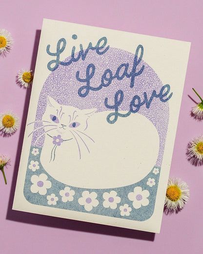 Live Loaf Love Card