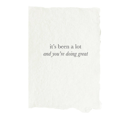 It’s Been A Lot Card