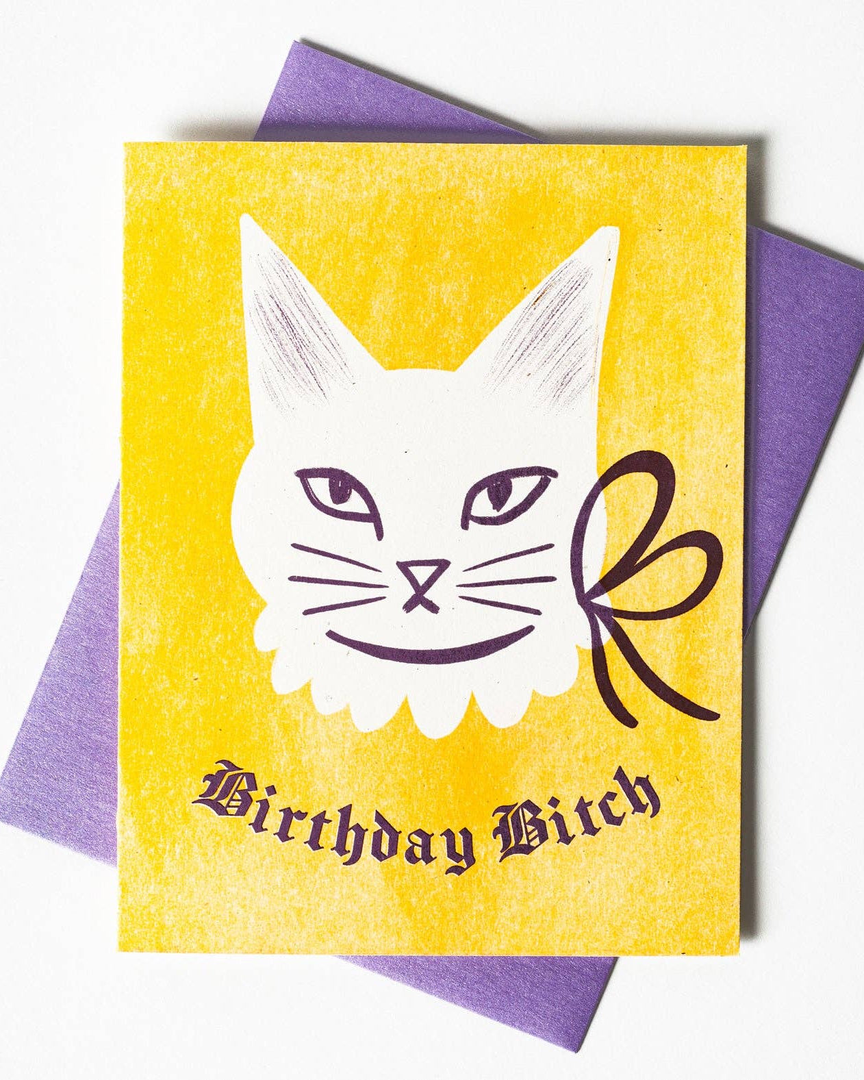 Birthday B*tch Card